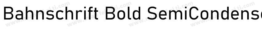 Bahnschrift Bold SemiCondensed字体转换